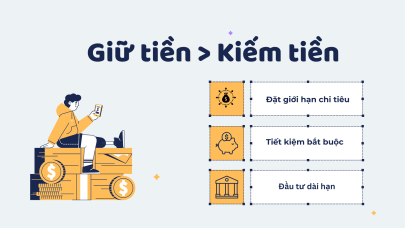 Kiếm Tiền Chưa Bao Giờ Khó Bằng Giữ Tiền