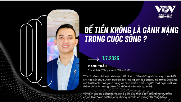 Podcast radio GIẢM TỐC LÊN ĐÈN  Để Tiền Không Là Gánh Nặng Trong Cuộc Sống - Mr Danh Trần